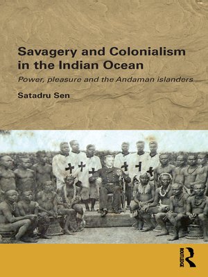 cover image of Savagery and Colonialism in the Indian Ocean